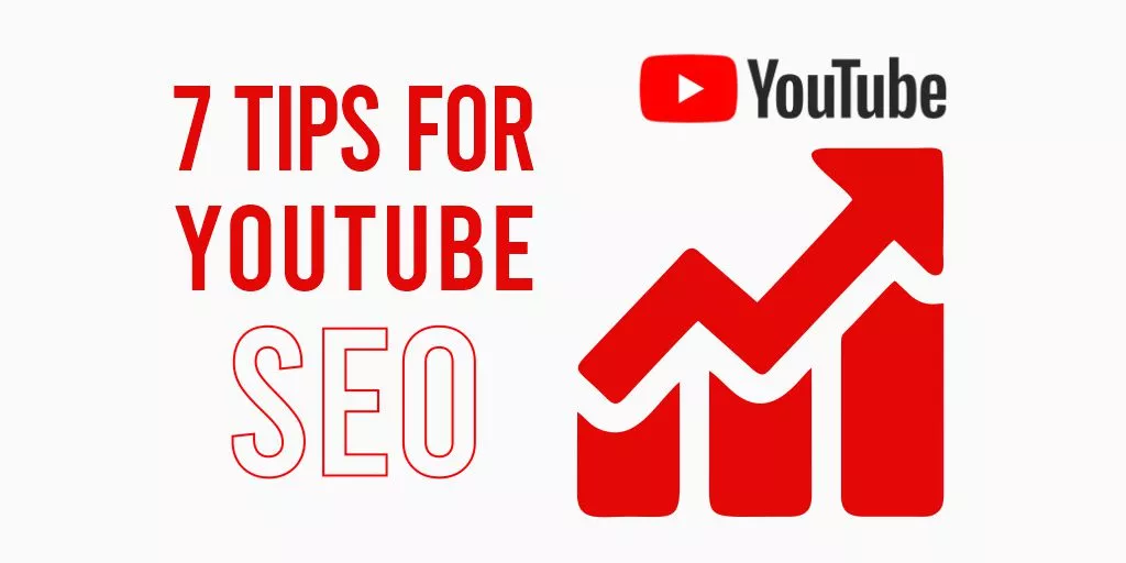 7 tips for youtube SEO